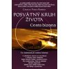 Posvátný kruh života - Camille Pablo Russell