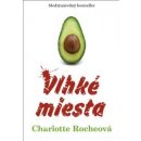 Vlhké miesta - Charlotte Rocheová