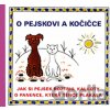 O pejskovi a kočičce - Josef Čapek, Eduard Hofman (ilustrácie)
