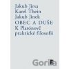 Obec a duše - Jakub Jirsa, Karel Thein, Jakub Jinek