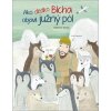 Ako dedko Blcha objavil južný pól - Stephanie Marian