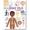 Svojtka Nej... LIDSKÉ TĚLO v pohybu Anne-Sophie Baumann, Vanessa Robidou