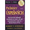 Príbehy úspešných - Robert T. Kiyosaki