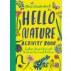 Hello Nature Activity Book - Nina Chakrabarti