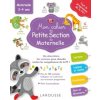 Mon grand cahier Larousse de la maternelle : petite section
