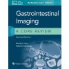 Gastrointestinal Imaging: A Core Review (Wendy C. Hsu,Felicia P. Cummings)(Brožovaná)