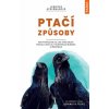 Ptačí způsoby - Jennifer Ackerman