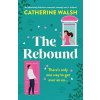Rebound (Catherine Walsh)(Brožovaná)