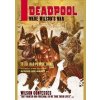 Deadpool Classic Vol. 17 Headcanon - Duane Swierczynski, Mike Benson, Adam Glass, Marvel