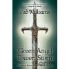 To Green Angel Tower (Memory, Sorrow & Thorn 3) - Tad Williams