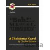 A Christmas Carol - The Complete Novel with Annotations and Knowledge Organisers - Charles Dickens, CGP Books