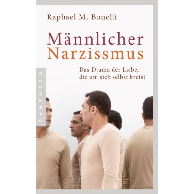 Mnnlicher Narzissmus Bonelli Raphael M.Paperback