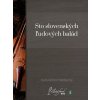 Sto slovenských ľudových balád - Karol Anton Medvecký - online doručenie