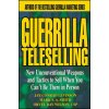 Guerrilla TeleSelling (Conrad Levinson,Mark S. A. Smith,Orvel Ray Wilson)(Brožovaná)