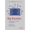 Big Breaches (Neil Daswani,Moudy Elbayadi)(Brožovaná)