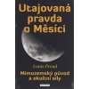 Utajovaná pravda o Měsíci