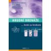 Hrudní drenáže, 2. vydání - Martina Koziar Vašáková, Pavla Žáčková, Ladislav Lacina, Lucie Hoznauerová