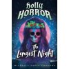 Holly Horror: The Longest Night #2 (Michelle Jabes Corpora)(Brožovaná)
