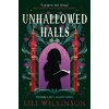 Unhallowed Halls - Lili Wilkinson, Titan Books Ltd