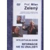 Informácie nie sú znalosti - intelektuálna show - Milan Zelený