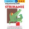 Strihanie- môj pracovný zošit