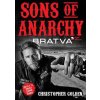 Christopher Golden: Sons of Anarchy - Bratva