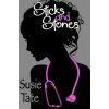 Sticks and Stones (Susie Tate)(Brožovaná)