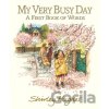 My Very Busy Day - Shirley Hughes