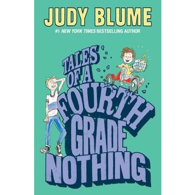 Tales of a Fourth Grade Nothing Blume Judy