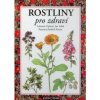 Rostliny pro zdraví Lubomír Opletal CZ