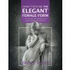 Draw It With Me - The Elegant Female Form (Brian C Hailes)(Brožovaná)