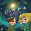 Dvořáková Petra - Až vyjde první hvězda / Suchá Klára [CD]