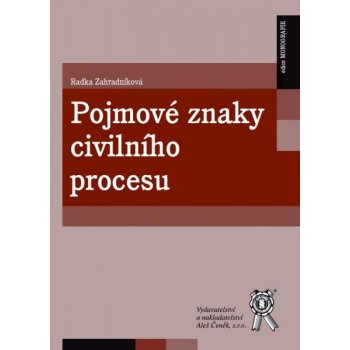 Pojmové znaky civilního procesu