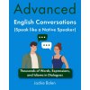 Advanced English Conversations (Speak like a Native Speaker)