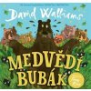 Medvědí bubák - David Walliams; Tony Ross