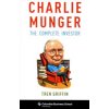 Charlie Munger: The Complete Investor (Griffin Tren)