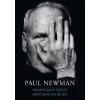 Neobyčajný život obyčajného muža - Paul Newman