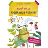 Hravá škôlka Poznávacie aktivity (Jana Čerešňová, Jana Pavlíková)