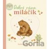 Dobré ráno, miláčik - Nina Štajner, Nina Štajner (ilustrátor)
