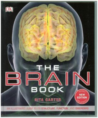 The Brain Book - Rita Carter