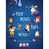 Kde bolo, tam bolo, 2. vydanie