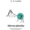 Návrat pútnika - C. S. Lewis