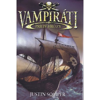 Vampiráti - Justin Somper