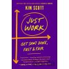 Just Work - Kim Scott