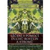 Léčení s pomocí duchů rostlin a stromů - Montgomery Pam