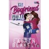The Boyfriend Goal - Lauren Blakely