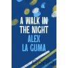 A Walk in the Night - Alex La Guma