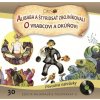 Najkrajšie rozprávky 30: Alibaba a štyridsať zbojníkov / O vrabcovi a okúňovi - CD