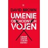 Umenie obchodných vojen (David Brown)