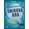 Hádanky a hlavolamy: Úniková hra - James Hamer-Morton